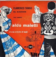 disco 45 GIRI Aldo MAIETTI E