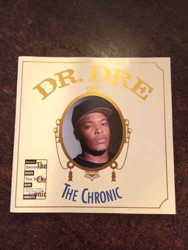 Dre the chronic orig - -,