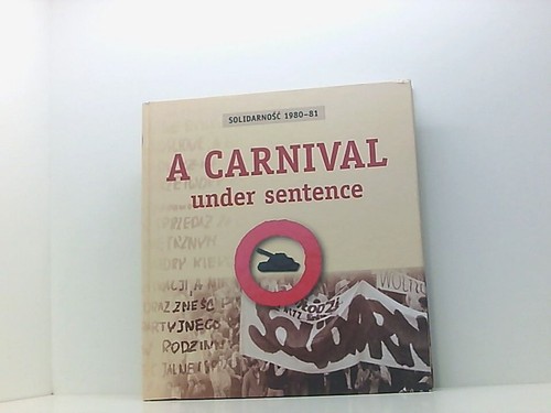 Solidarno 1980 a - solidarno??, carnival