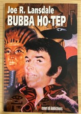 Joe R. Lansdale - BUBBA HO TEP - Addictions 2004 - Autografato dall'autore