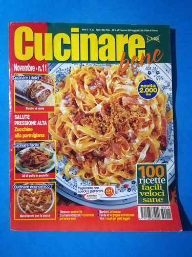 Rivista cucinare bene novembre - cucinare,