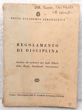 Manuale  -  REGOLAMENTO  DI  DISCIPLINA   Regia  accademia Aeronautica  1938