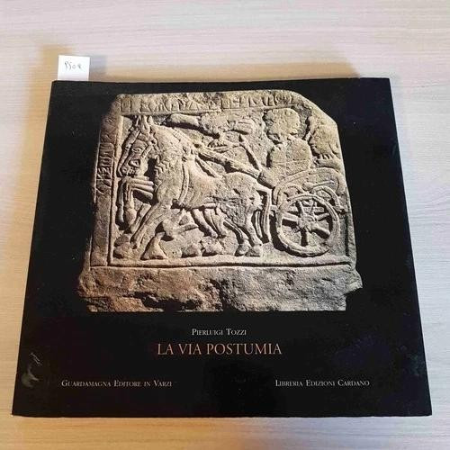 Via postumia edito da - via,
