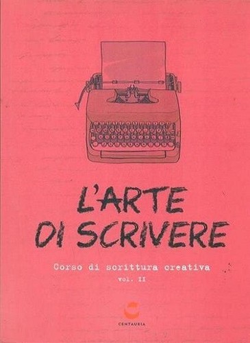 Arte scrivere corso - l’arte, scrivere.