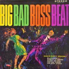 Big Bad Boss Beat LP Original