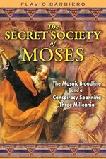 Secret Society of Moses: The Mosaic..., Flavio Barbiero