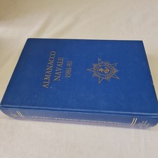 (Giorgerini Nani) Almanacco navale 1981 82 Istituto Idrografico della Marina