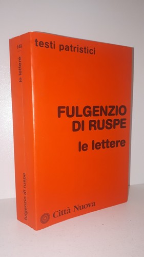 Fulgenzio ruspe lettere - fulgenzio, le