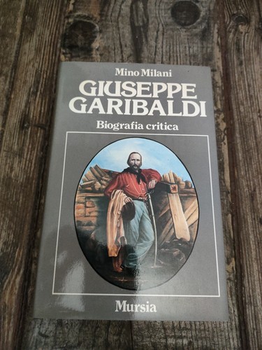 Mino milani giuseppe garibaldi - mino,