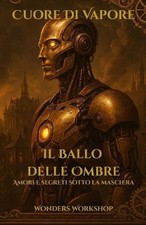 Il Ballo delle Ombre (Cuore di