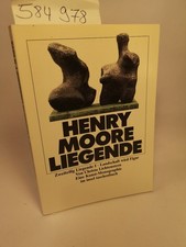 Henry Moore, Zweiteilig Liegende I Landschaft wird Figur. Eine Kunst-Monographie