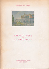 Carmelo Bene in «Majakovskij». Teatro di San Carlo. Stagione lirica 1980-81