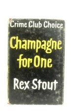 Champagne for One (Rex Stout -
