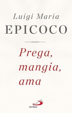 Libro - Luigi Maria Epicoco -