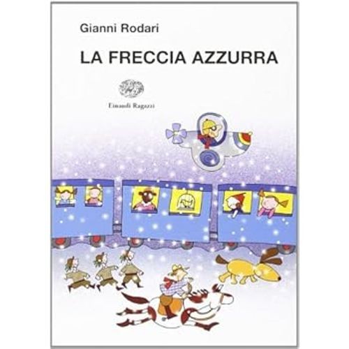 Freccia azzurra paperback - freccia, [paperback]