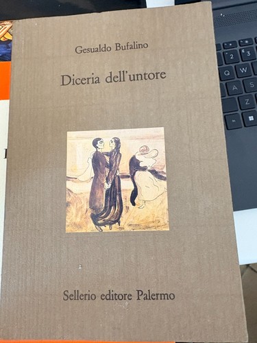 Bufalino diceria dell untore - diceria, dell'untore