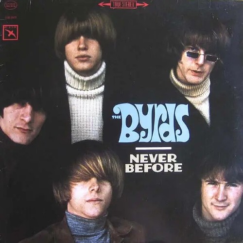 The byrds never before - byrds,
