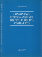 Consonanze e dissonanze nel diritto pubblico comparato. . 2000. .