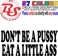 6" Eat A Little Ass Vinyl