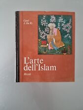 Book CAREL J. DU RY - L'ARTE DELL'ISLAM Libro RIZZOLI L'ARTE NEL MONDO - 1972