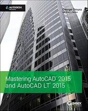 Mastering AutoCAD 2015 and