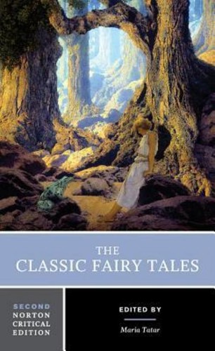 Maria tatar the classic fairy - tatar,
