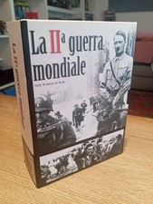 La Seconda Guerra Mondiale The