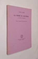 ALBINO PIERRO-LA TERRE DU SOUVENIR-ALL'INSEGNA DEL PESCE D'ORO SCHEIWILLER-1972