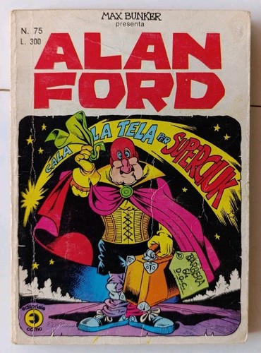 Alan ford cala la - n.75,