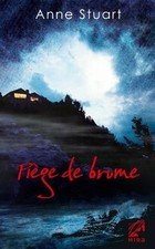Piège de brume von Anne