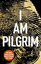 I Am Pilgrim By Terry Hayes