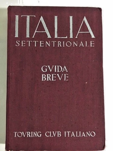 Italia settentrionale guida - italia,