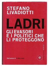 Stefano Livadiotti Ladri