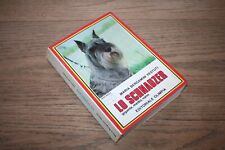 Maria Bergamini Vestuti Lo Schnauzer Gigante Medio Nano Olimpia 1985 Brossura