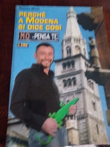 Perche modena dice cosi - modena, si