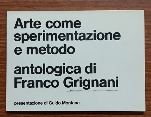 Arte come sperimentazione - , e