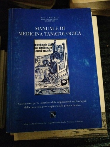 Tanatologia manuale di - manuale,