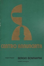 Sergio Bonfantini - Angelo Dragone (Galleria Annunciata) [1984]