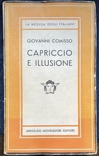 Comisso giovanni capriccio - capriccio, e
