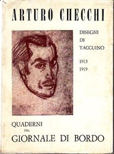 CHECCHI Arturo, Arturo Checchi. Disegni di taccuino 1913-1919