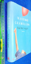 LIBRO ; Fai bei sogni Copertina rigida –2012  di Massimo Gramellini (Autore)