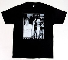 TUPAC BIGGIE TRUST NOBODY