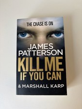 James patterson kill me - patterson,