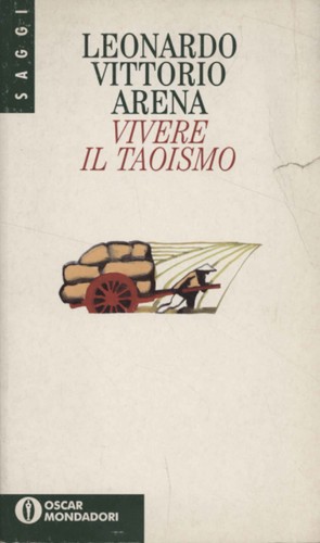 Vivere taoismo leonardo - -,