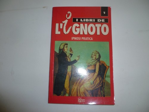 Libri ignoto ipnosi - i,
