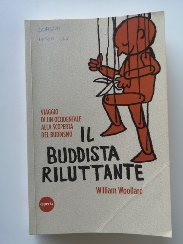 Buddista riluttante - il,
