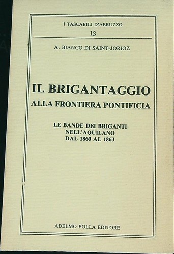 Brigantaggio alla frontiera - il,
