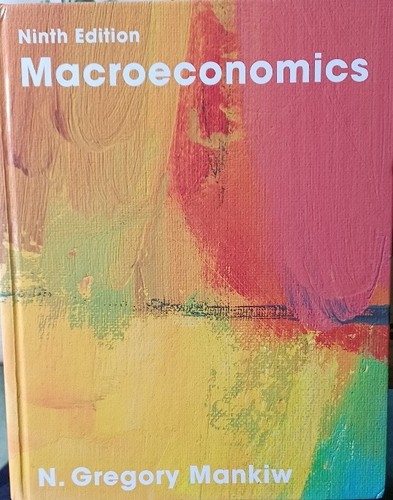 Macroeconomics ninth edition - macroeconomics,