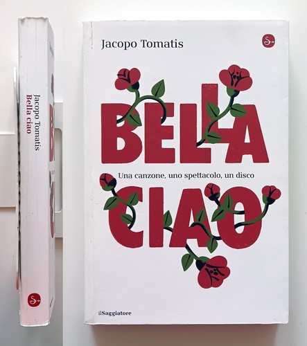 Bella ciao una - ciao, canzone,