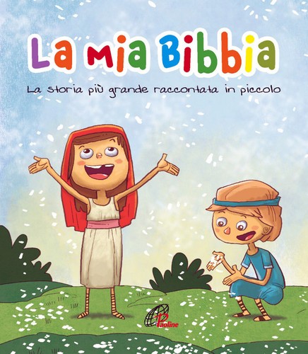 Mia bibbia storia più - bibbia., la